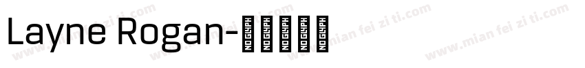 Layne Rogan字体转换